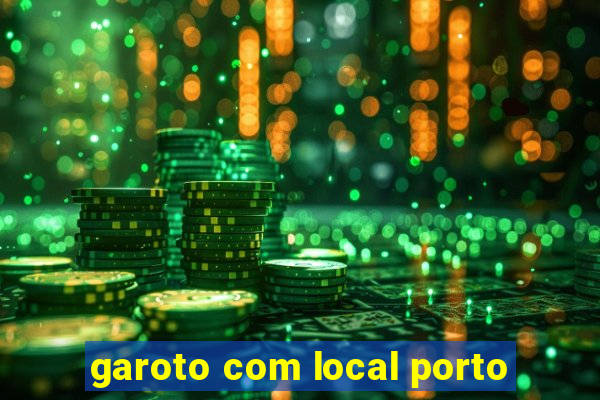 garoto com local porto